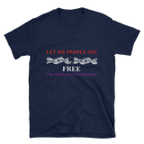 Let My People Go! Free The Mothers Of Civilization! Short-Sleeve Unisex T-Shirt - 2 colors