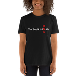 The Book Is In Me Black  Short-Sleeve Unisex T-Shirt