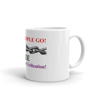 Let My People Go! Free The Mothers Of Civilization! Mug