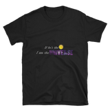 I am the UNIVERSE. Short-Sleeve Unisex T-Shirt 2 Colors
