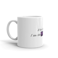 I am the UNIVERSE. Mug